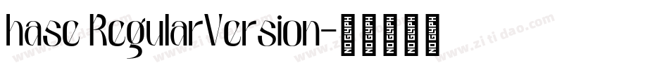 hase RegularVersion字体转换